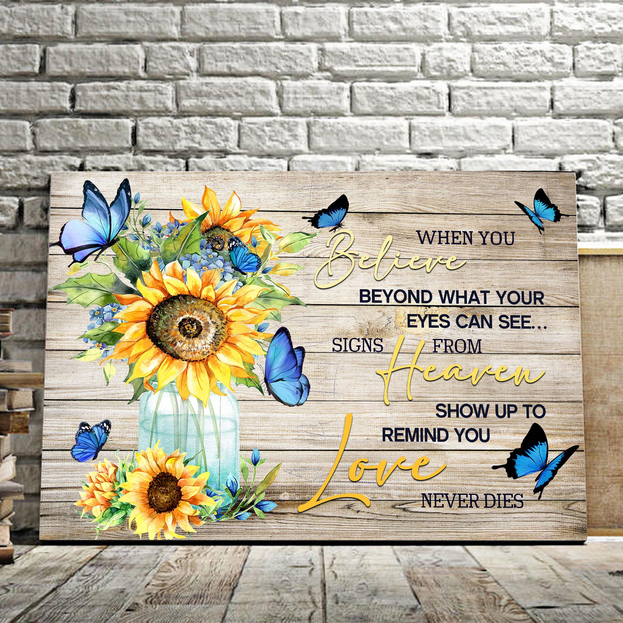 Believe Heaven Love Best Gift For Sunflowers And Butterflies Etsy