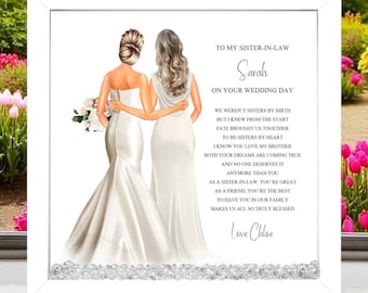 To my Sister in law on your Wedding Day Poem Framed Print, Personalised Wedding Keepsake, Wedding Gift, wedding gift for the bride