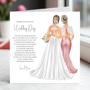 To My Daughter From Mum On Your Wedding Day Card From Heaven, Beside You On Your Wedding Day, On My Daughters Wedding Day Rememberance Card