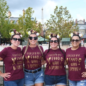 Fueled by Food Wine and Disney Shirt Epcot Food and Wine Shirt Drinking Around the World Shirt Wine and Dine Shirt image 2