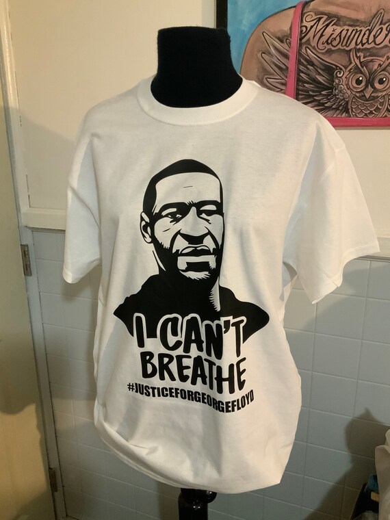 I Cant Breathe Tee Shirt Adult Justice 