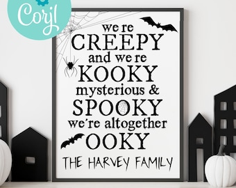 Personlig Halloween-skylt - Spöklik dekoration - Obehaglig och knasig sång - Anpassad Halloween-utskrivbar - Addams-familjens motto - Digital nedladdning