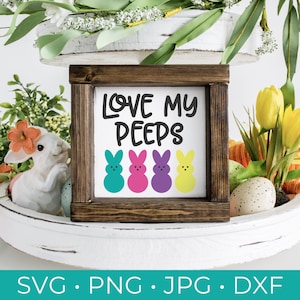 Love My Peeps SVG - Love My Peeps Cut File - Pâques Cut File - Pâques Svg - Cricut - Silhouette - Téléchargement instantané - SVG, PNG, Jpg, Dxf