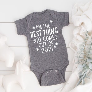 Ik ben het beste ding om uit 2021 SVG te komen - 2021 SVG - Baby Cut File - Best Thing 2021 SVG - Cricut - Silhouette - Instant Download