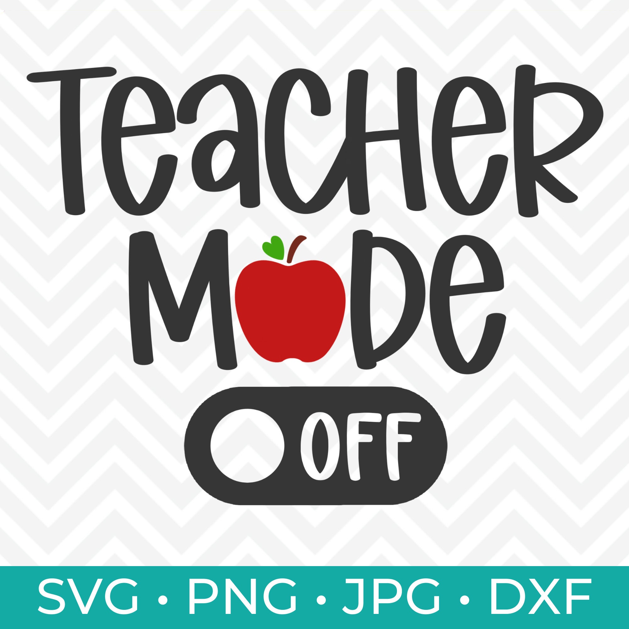 Download Teacher Mode Digital Cut File Teacher Mode On SVG Teacher ...