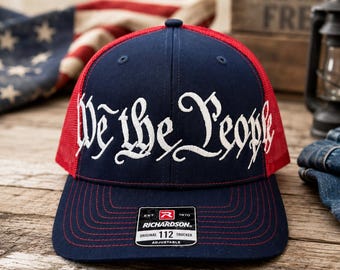 We the People Embroidered Richardson 112 Hat - 250 Years America Freedom