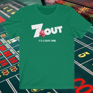 7 Out Craps Shirt