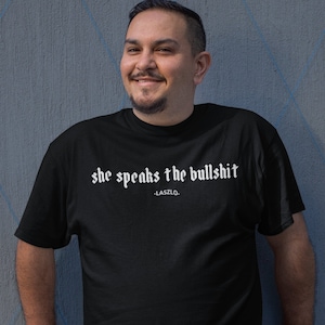 Laszlo Quote Shirt/Jackie Daytona/What We Do In The Shadows
