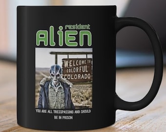 Resident Alien Kaffeebecher 11oz