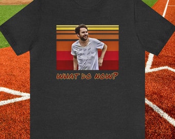 Charlie What Do Now Shirt/Always Sunny