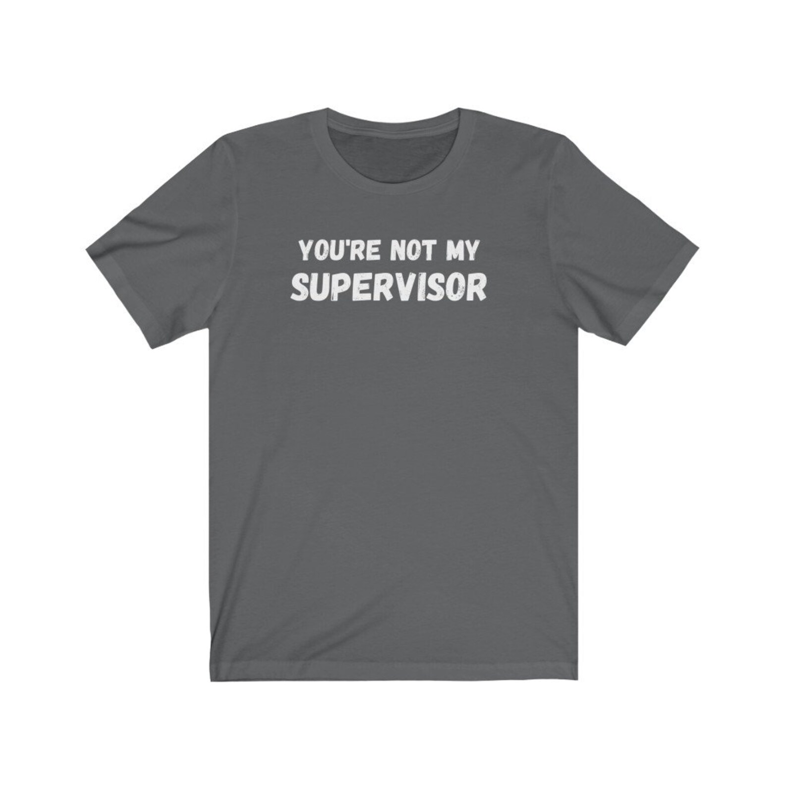 You're Not My Supervisor Shirt/archer - Etsy