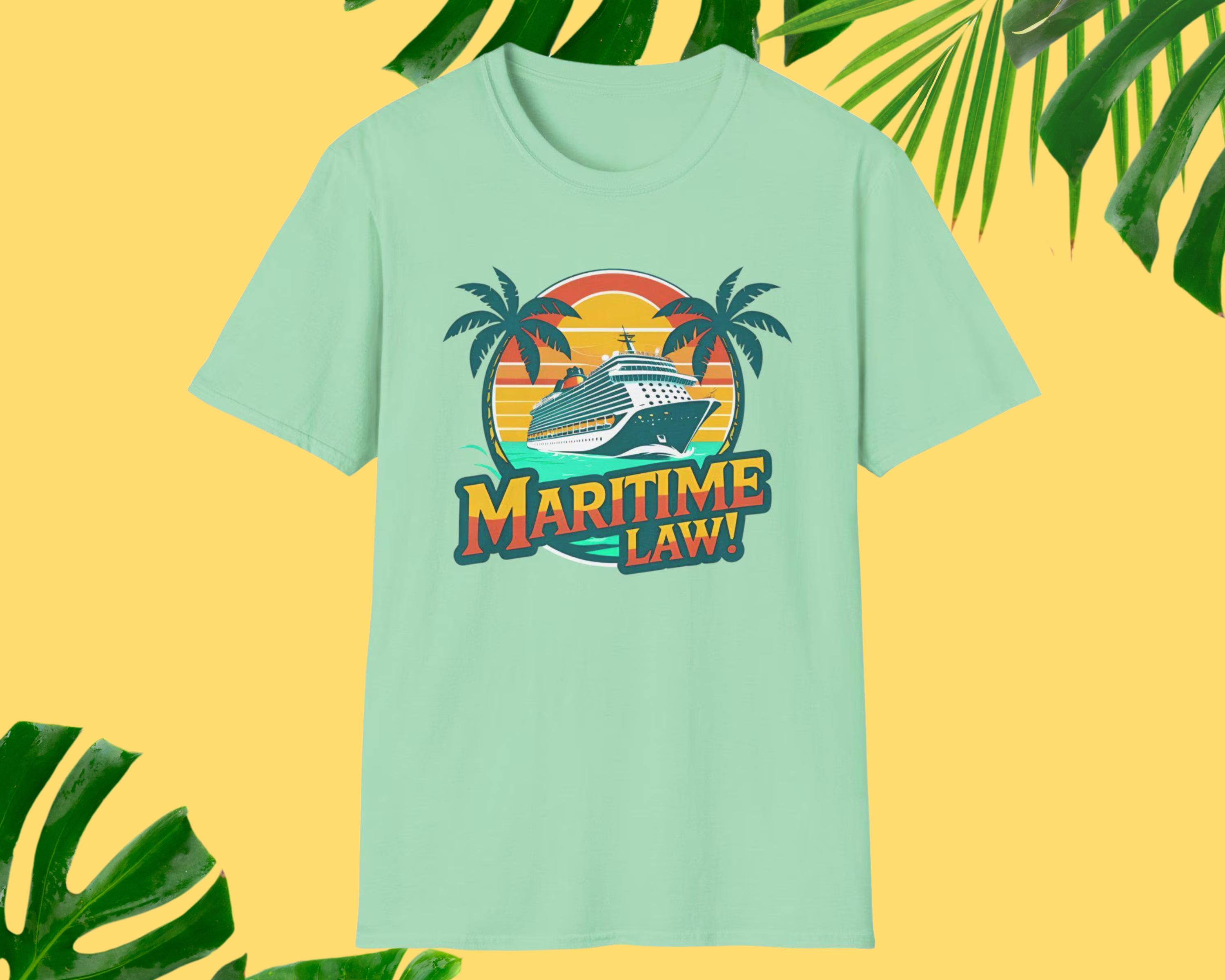 Maritime Law Unisex T-Shirt, Funny Cruise Shirt, Beach Vibes Tee, Nautical Gift, Sailor Top