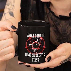 What Sort Of Goat Sorcery Is This Coffee Mug 11oz/ What We Do In The Shadows Inspired Mug