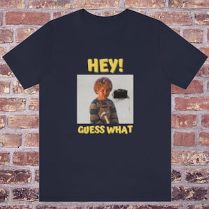 Hey Guess What Colin Robinson Shirt