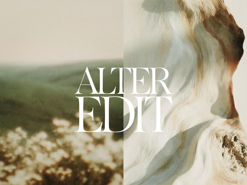 May include: The image is split, with a blurred landscape on the left and a textured, abstract design on the right. The words "ALTER EDIT" are in large, white, elegant font across the center. The landscape is green and beige, while the abstract design is white and brown.