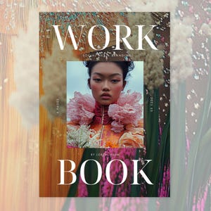 May include: A fashion-themed book cover with the word "WORK" in large white letters at the top. The cover features a portrait of a person with pink makeup and a pink ruffled collar. The word "BOOK" is at the bottom.