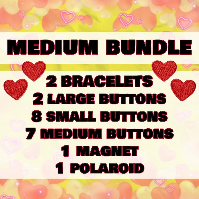 May include: A Medium Bundle product image with the text "MEDIUM BUNDLE". The bundle includes 2 bracelets, 2 large buttons, 8 small buttons, 7 medium buttons, 1 magnet, and 1 polaroid.