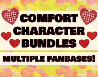 May include: A graphic with the words "COMFORT CHARACTER BUNDLES" and "MULTIPLE FANBASES!" in black text. The image has a yellow and pink heart background with red heart accents.