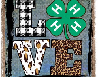 LOVE, 4H Clover, Leopard, Buffalo Plaid, SUBLIMATION TRANSFER, Ready To Press