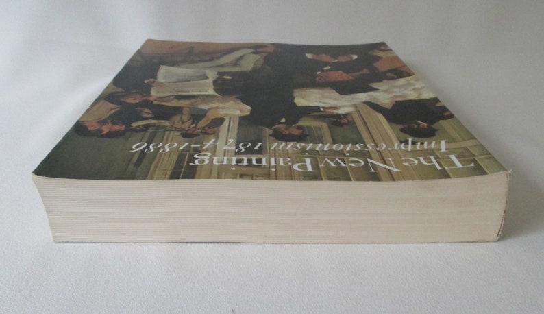 Ticket Stub /& Exhibit Catalog The New Painting Impressionism 1874-1886 ~ DeYoung Museum ~ SF 1986
