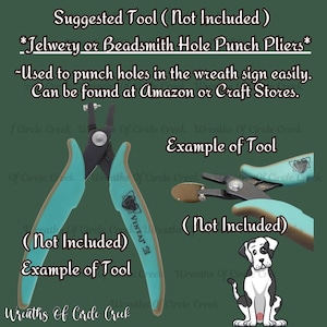 May include: A teal and brown hole punch pliers tool with the text "VINTAJ" on the handle. The text "Suggested Tool (Not Included)" and "*Jewelry or Beadsmith Hole Punch Pliers*" is displayed above the tool. The text "Example of Tool (Not Included)" is displayed below the tool. A black and white cartoon dog is displayed on the right side of the image.