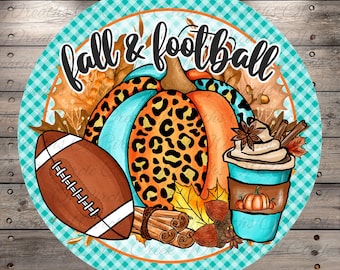 Fall & Football Wreath Sign | Lightweight Round Metal Wreath Sign | No Holes in Sign | Leopard Pumpkin Autumn Decor