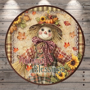 Autumn Blessings Scarecrow | Lightweight Round Metal Wreath Sign | No Holes in Sign | Fall Farmhouse Decor