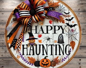 Happy Haunting | Lightweight Round Metal Wreath Sign | No Holes in Sign | Halloween Pumpkin and Ghost Art for Front Door