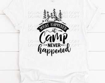 Camiseta gráfica / "Lo que pasó en el campamento nunca pasó" / autocaravana / camping / tienda de campaña / Tú eliges el color y la talla de la camiseta / camiseta unisex para mujer y hombre