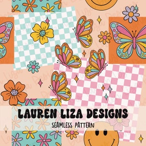 May include: A seamless pattern featuring a cheerful smiley face, butterflies, flowers, and a checkered background in shades of pink, blue, and orange. The text "LAUREN LIZA DESIGNS" is displayed in a retro font.