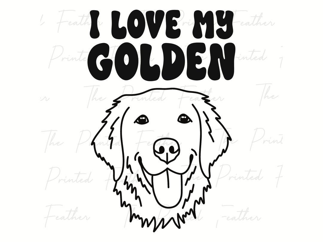 I Love My Golden Retriever Line Art, SVG, PNG. Dog Svg Cut File, Svg Cricut, Png Sublimation