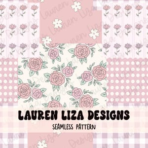 May include: A set of four seamless patterns featuring floral designs in pink, white and green. The patterns include a pink and white polka dot pattern, a pink and white gingham pattern, a pattern of pink flowers on a white background, and a pattern of pink flowers on a light pink background. The text "LAUREN LIZA DESIGNS" and "SEAMLESS PATTERN" is included in the image.