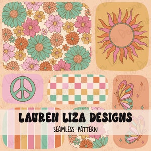 May include: A digital collage of retro-style seamless patterns featuring a peace sign, checkered pattern, a sun, butterflies, and floral designs in shades of pink, green, orange, and yellow. The text "LAUREN LIZA DESIGNS" and "SEAMLESS PATTERN" is included in the image.