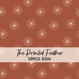 May include: A seamless pattern featuring a repeating design of white stylized sunbursts on a brown background. The text "The Printed Feather Seamless Design" is centered at the bottom of the image.