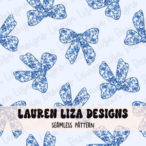 May include: A seamless pattern featuring blue and white floral bow designs on a light blue background. The text "LAUREN LIZA DESIGNS" and "SEAMLESS PATTERN" is included in the design.