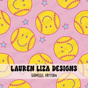 May include: A seamless pattern featuring yellow softball with a smiley face and pink stitching on a pink background with white stars and the text "LAUREN LIZA DESIGNS" and "SEAMLESS PATTERN".