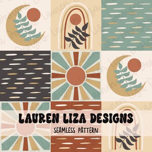 May include: A set of six seamless patterns featuring a modern minimalist style with sun, moon, and rainbow motifs in shades of brown, beige, teal, and white. The patterns are labelled "Lauren Liza Designs Seamless Pattern".