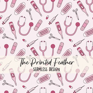 May include: A seamless pattern featuring pink medical supplies on a light pink background. The pattern includes a stethoscope, thermometer, syringe, bandage, face mask, and scissors. The text "The Printed Feather Seamless Design" is at the bottom of the image.