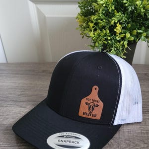 Not Today Heifer Cow Tag Leather Patch on Snapback Trucker Hat