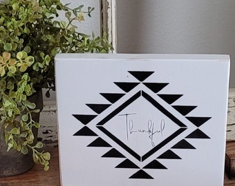 Thankful-Aztec Design-Boho Wood Sign
