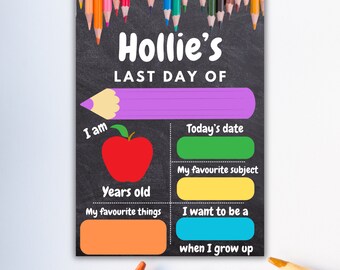 Last Day Of School Boards, Last Day Of School Sign, Personalised Last Day Of School, Memories, Leaving School, Big School, Growing up