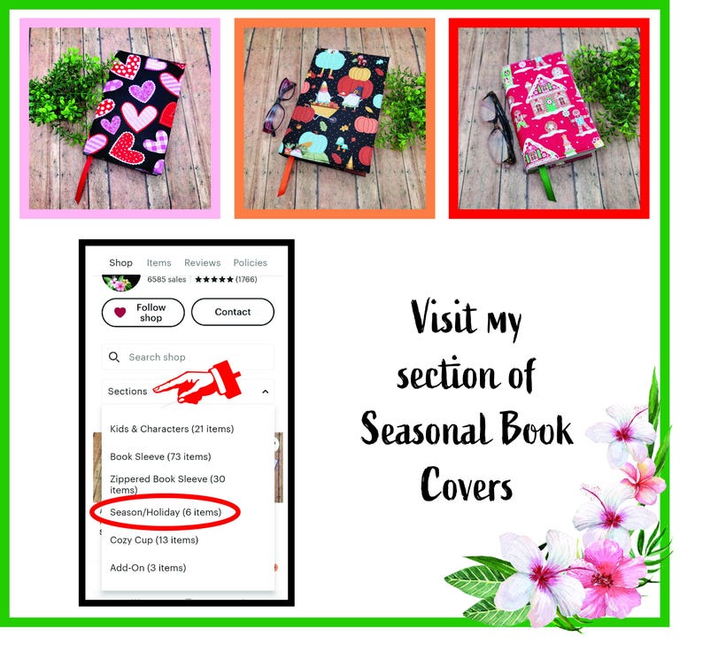 May include: A screenshot of an Etsy shop page showcasing a selection of book covers with seasonal designs. The shop owner is highlighting their "Seasonal Book Covers" section. The image features three different book covers with hearts, pumpkins, and a gingerbread house.