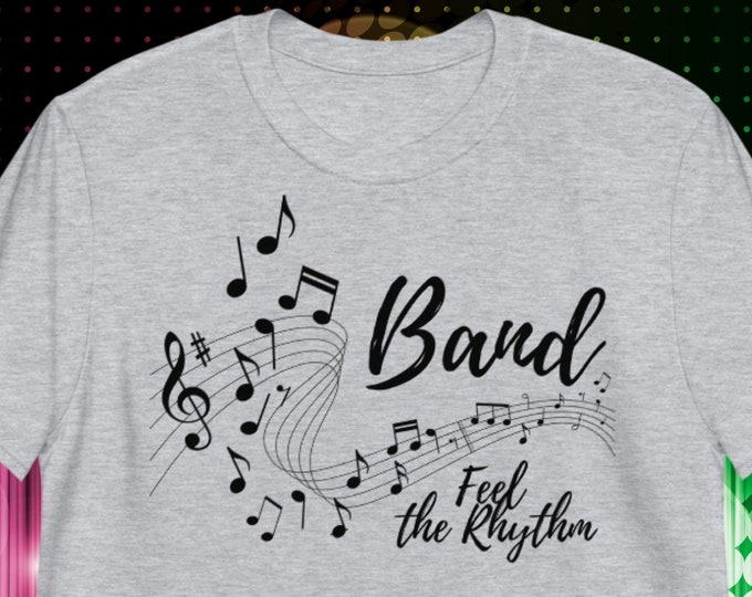 Band Feel the Rhythm Shirt – Musician Gift Tee for Band Students, Teachers, and Music Lovers | Gildan 64000 Softstyle T-Shirt