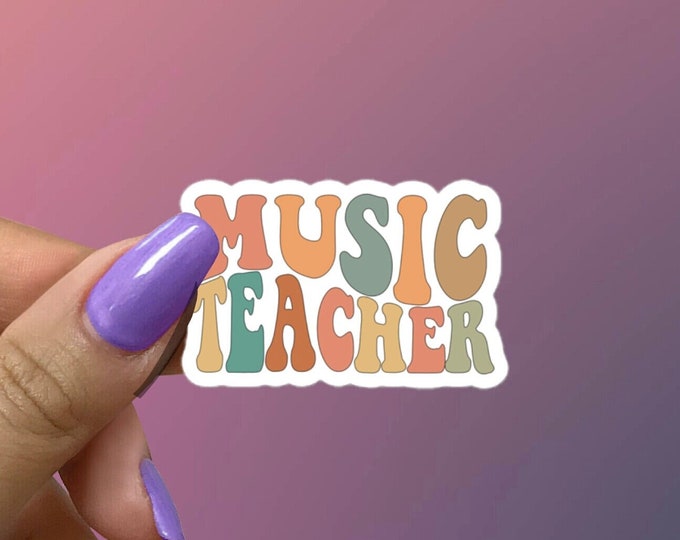 Music Teacher Sticker - Marching Band Director Gift - Choir Director Art - Music Education Decal