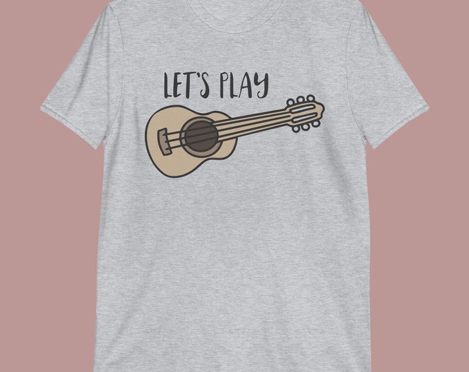 Let's Play Guitar Shirt - Musician Tee for Guitarists