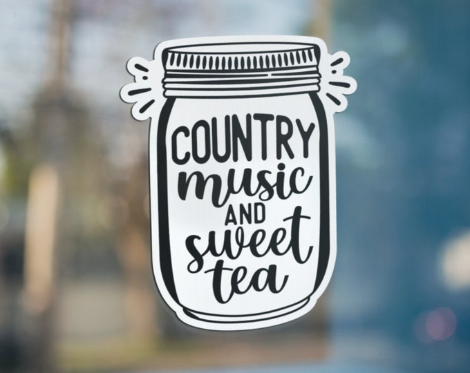Country Music & Sweet Tea Sticker - Country Music Sticker - Southern Sticker - Rural Art Country Music Gift Sweet Tea Sticker