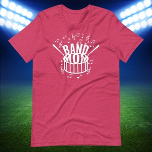 Band Mom T-Shirt – Funny Marching Band Parent Shirt with Drum Graphic and Musical Notes – Gift for Band Moms and Music Lovers