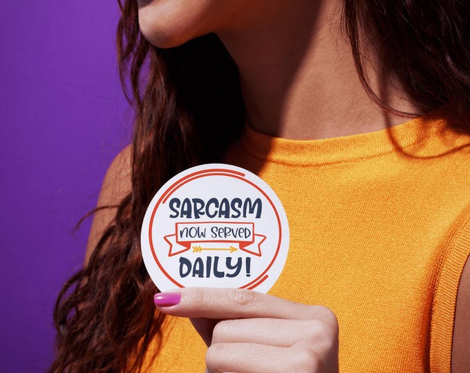 Sticker Sarcasm Now Served Daily – Funny Sarcastic Quote Decal for Laptops, Water Bottles & Notebooks