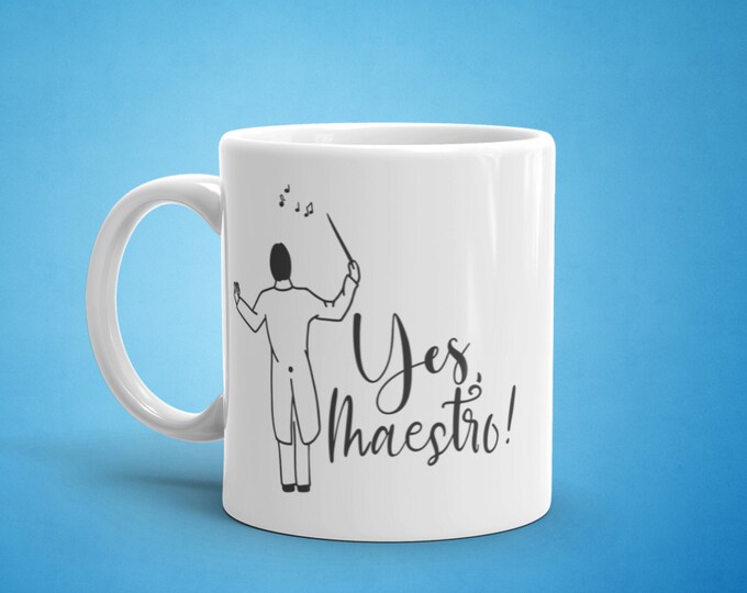Yes Maestro Mug – Gift for Conductors, Music Teachers, Orchestral Musicians & Band Directors