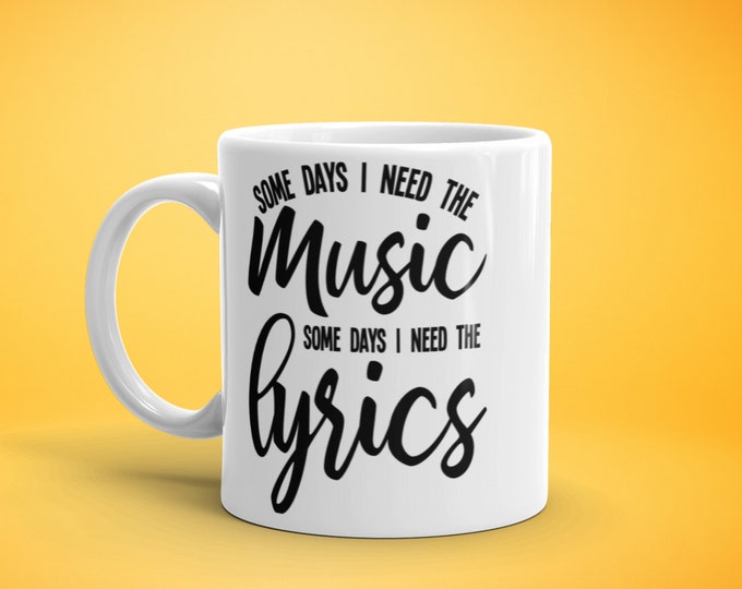 Music and Lyrics Mug – Inspirational Quote Gift for Musicians, Singers, and Music Lovers
